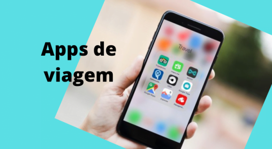 Apps de viagem, confira nossa lista!