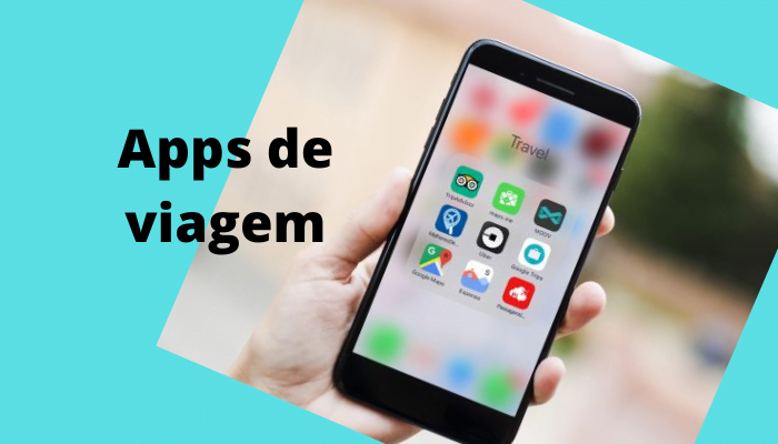 Apps de viagem, confira nossa lista!