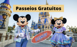 Passeios Gratuitos na Disney, confira!