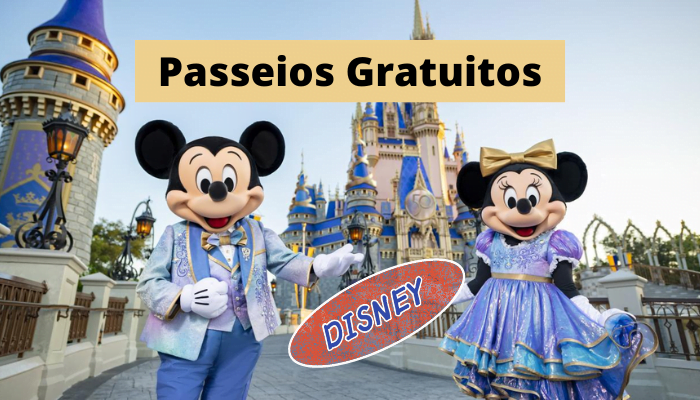 Passeios Gratuitos na Disney, confira!