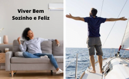 Viver Bem Sozinho e Feliz veja nossas dicas