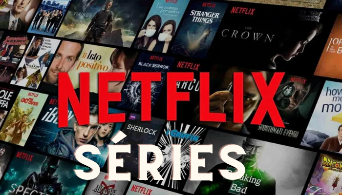 Séries NETFLIX