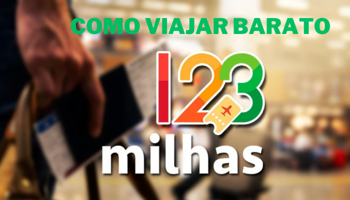 Como viajar Barato 123 Milhas